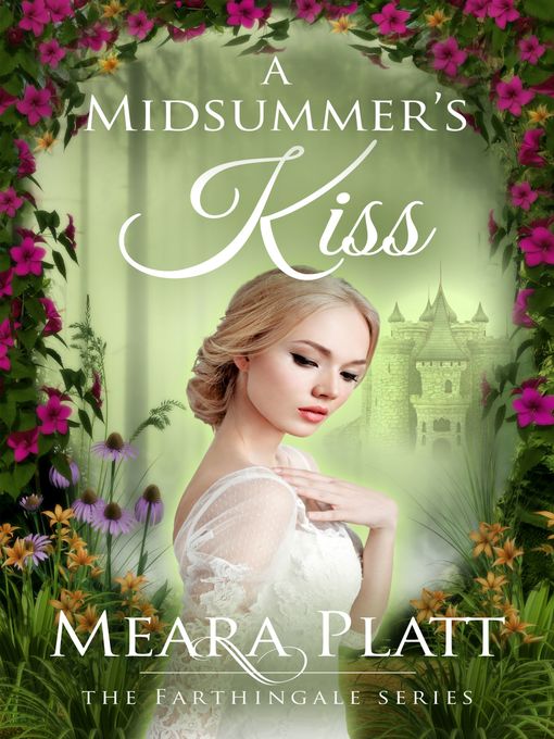 Title details for A Midsummer's Kiss by Meara Platt - Available